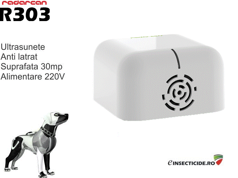 Radarcan R-303 - Dispozitiv cu ultrasunete anti-latrat